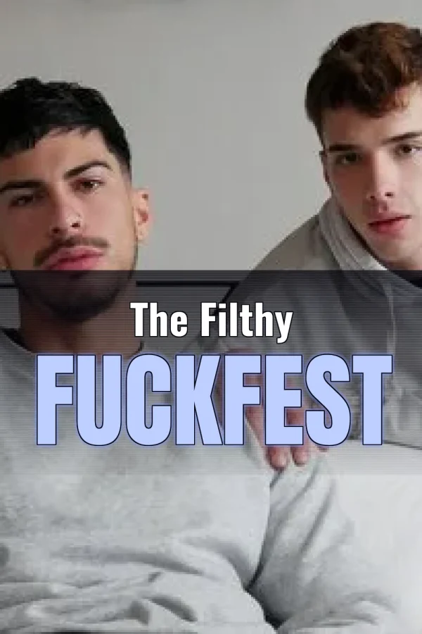 The Filthy Fuckfest