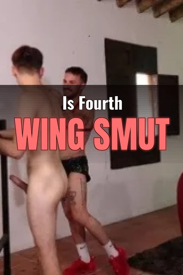 Is Fourth Wing Smut