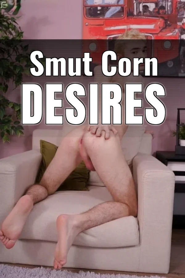 Smut Corn Desires
