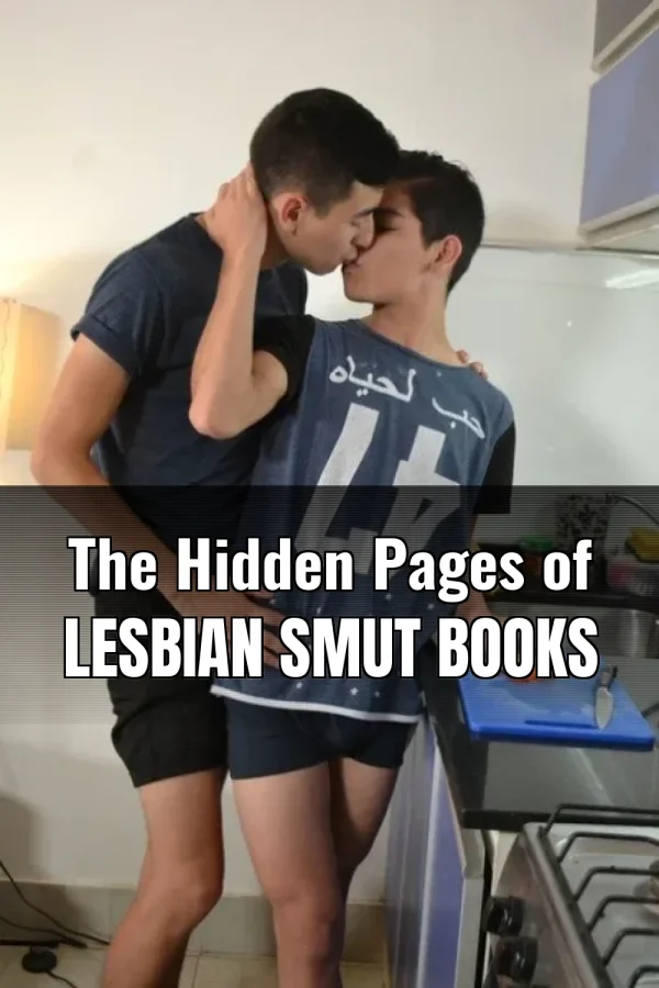 The Hidden Pages of Lesbian Smut Books