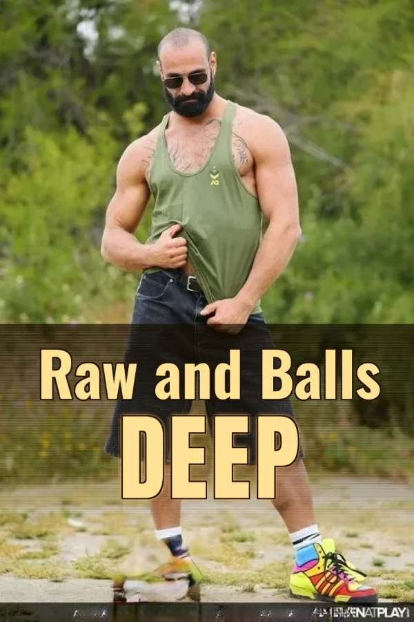 Gay Smut_ Raw and Balls Deep