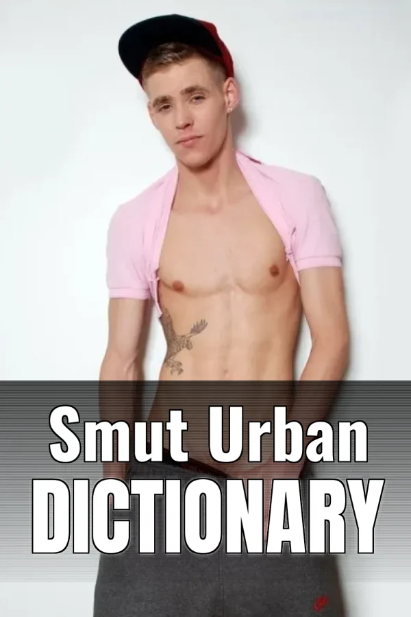 Smut Urban Dictionary