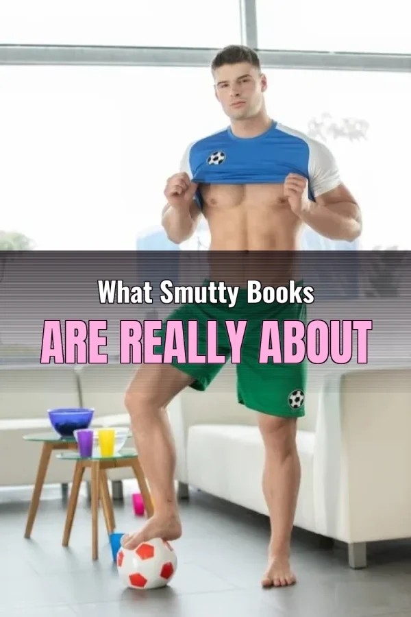 What Smutty Books Are Really About
